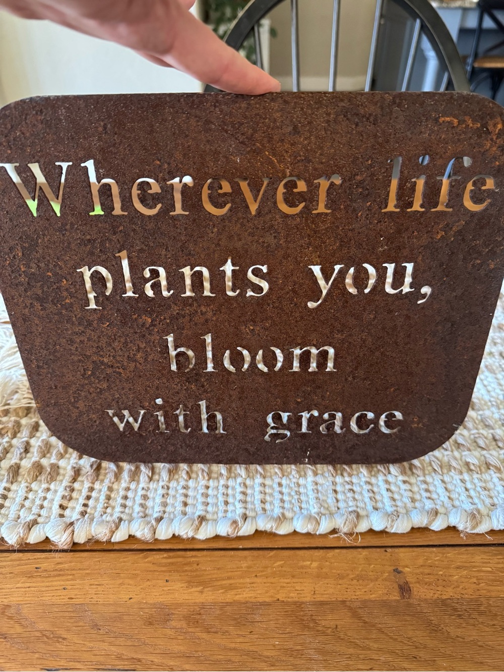Rustic Metal Sign - "Wherever life plants you, bloom with grace"